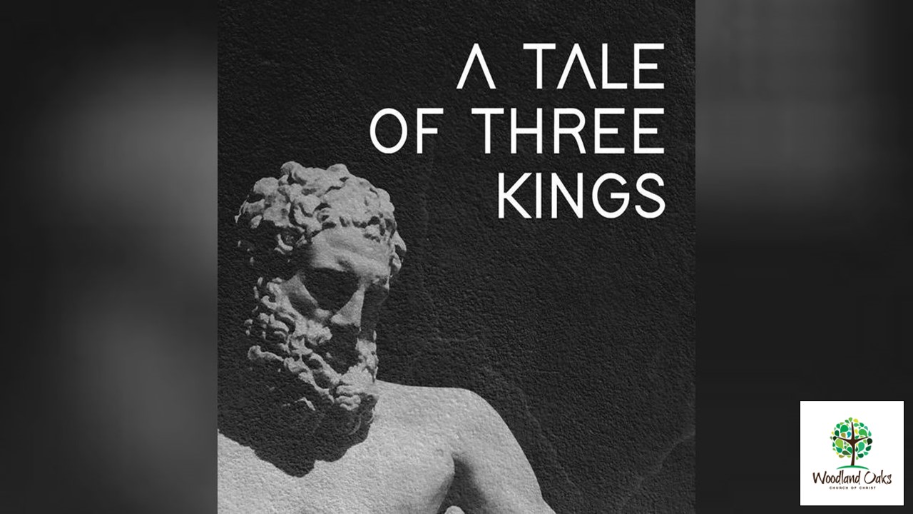 A Tale of Three Kings