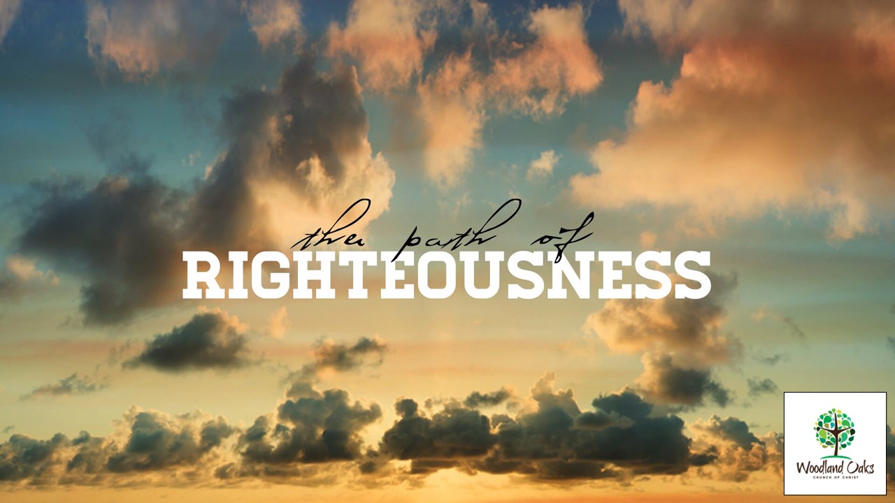 Establishing Our Righteousness